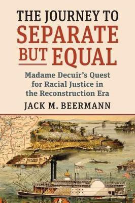 The Journey to Separate but Equal(English, Hardcover, Beermann Jack M.)