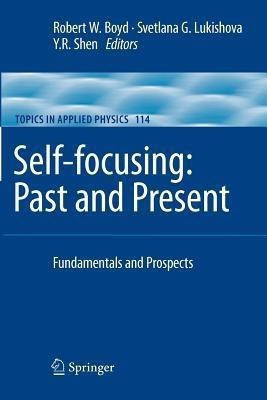 Self-focusing: Past and Present(English, Paperback, unknown)