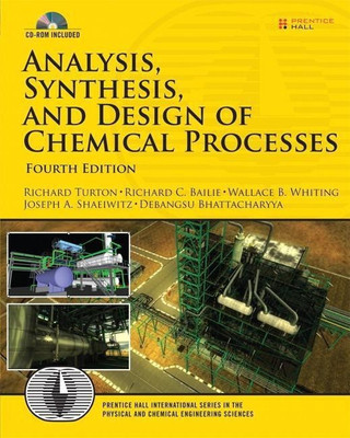 Analysis, Synthesis and Design of Chemical Processes(English, Mixed media product, Turton Richard)