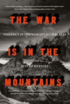 The War is in the Mountains(English, Paperback, Matloff Judith)