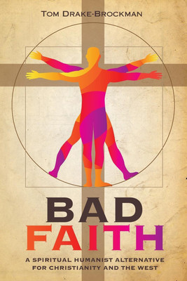 Bad Faith(English, Paperback, Drake-Brockman Tom)