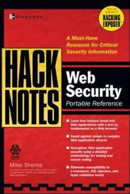 HackNotes Web Security Pocket Reference(English, Paperback, Shema Mike)