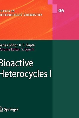 Bioactive Heterocyles I(English, Hardcover, unknown)