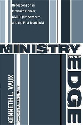 Ministry on the Edge(English, Hardcover, Vaux Kenneth L)