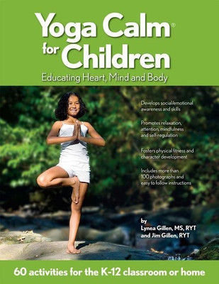 Yoga Calm for Children(English, Paperback, Gillen Lynea MS)