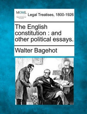 The English Constitution(English, Paperback, Bagehot Walter)