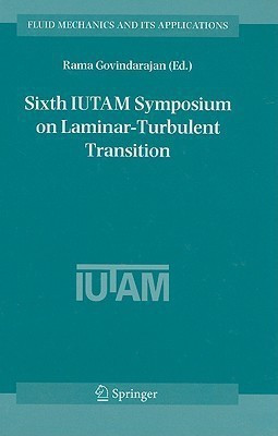 Sixth IUTAM Symposium on Laminar-Turbulent Transition(English, Hardcover, unknown)