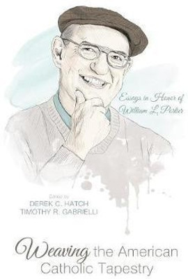 Weaving the American Catholic Tapestry(English, Hardcover, unknown)