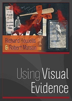 Using Visual Evidence(English, Hardcover, Howells Richard)