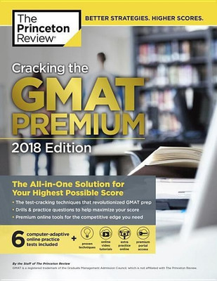 Cracking the GMAT Premium Edition with 6 Computer-Adaptive Practice Tests(English, Paperback, Princeton Review)