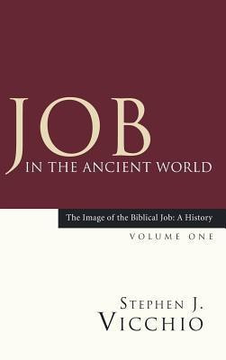 Job in the Ancient World(English, Hardcover, Vicchio Stephen J)