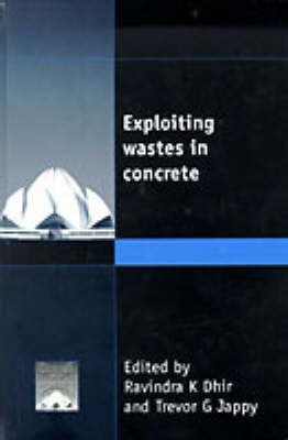 Exploiting Wastes in Concrete(English, Hardcover, Dhir Ravindra K)
