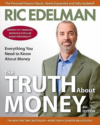 The Truth about Money 4th Edition(English, Paperback, Edelman Ric)