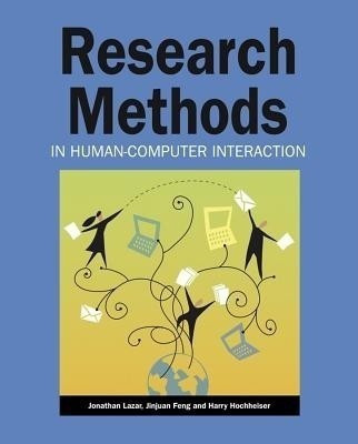 Research Methods in Human-Computer Interaction(English, Paperback, Lazar Jonathan)