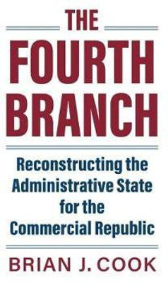The Fourth Branch(English, Hardcover, Cook Brian J.)