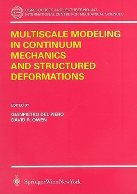 Multiscale Modeling in Continuum Mechanics and Structured Deformations(English, Paperback, unknown)