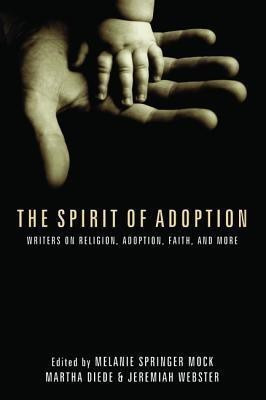 The Spirit of Adoption(English, Paperback, unknown)