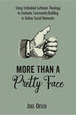 More Than a Pretty Face(English, Paperback, Oesch Joel)