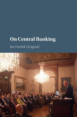 On Central Banking(English, Hardcover, Qvigstad Jan Fredrik)