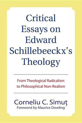 Critical Essays on Edward Schillebeeckx's Theology(English, Hardcover, Simut Corneliu C)