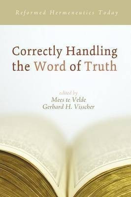 Correctly Handling the Word of Truth(English, Paperback, unknown)