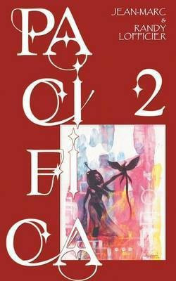 Pacifica 2(English, Paperback, Lofficier Jean-Marc)