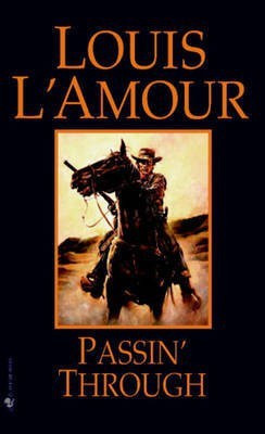 Passin' Through(English, Electronic book text, L'Amour Louis)
