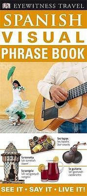 Spanish Visual Phrase Book(English, Paperback, DK)