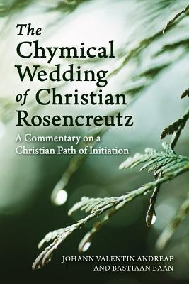 The Chymical Wedding of Christian Rosenkreutz(English, Paperback, Andreae Johann Valentin)