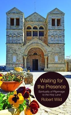 Waiting for the Presence(English, Paperback, Wild Robert)