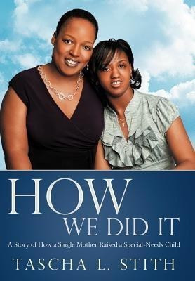 How We Did It(English, Hardcover, Stith Tascha L)