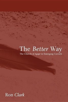 The Better Way(English, Hardcover, Clark Ron Dr)