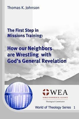 The First Step in Missions Training(English, Paperback, Johnson Thomas K)