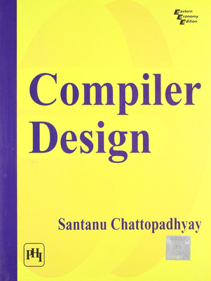 Compiler Design(English, Paperback, Chattopadhyay Santanu)