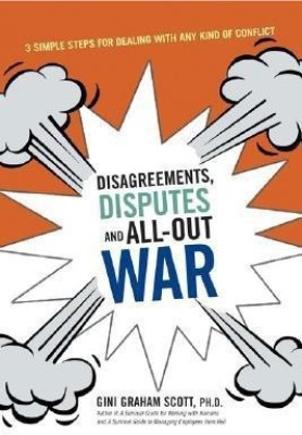 Disagreements, Disputes, and All-out War(English, Paperback, Scott Gini Graham Ph.D)