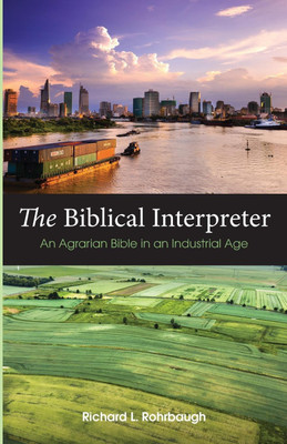 The Biblical Interpreter(English, Paperback, Rohrbaugh Richard L)