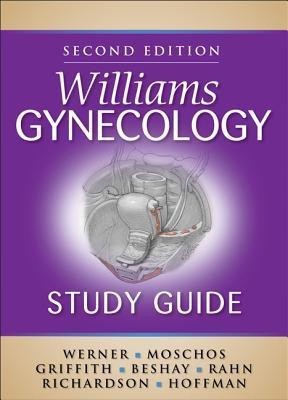 Williams Gynecology Study Guide, Second Edition(English, Paperback, Werner Claudia)