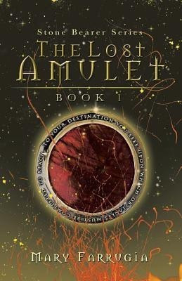 The Lost Amulet(English, Paperback, Farrugia Mary)