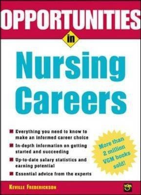 Opportunities in Nursing Careers(English, Paperback, Frederickson Keville)