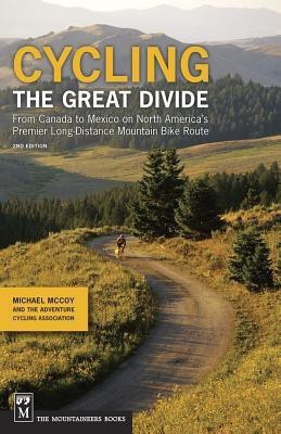 Cycling The Great Divide(English, Paperback, McCoy Michael)