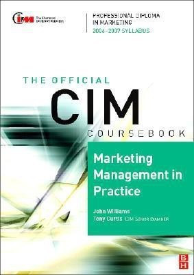 Marketing Management in Practice 2006/07(English, Paperback, Williams John)