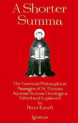 Shorter Summa(English, Paperback, Kreeft Peter J.)