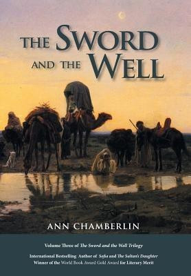 The Sword and the Well(English, Hardcover, Chamberlin Ann)