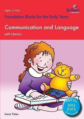Foundation Blocks for the Early Years - Communication and Language(English, Paperback, Yates Irene)