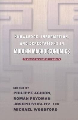 Knowledge, Information, and Expectations in Modern Macroeconomics(English, Paperback, unknown)