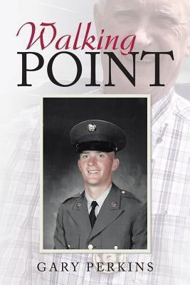 Walking Point(English, Paperback, Perkins Gary)