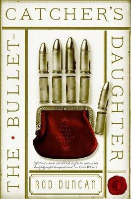 The Bullet-Catcher's Daughter(English, Paperback, Duncan Rod)