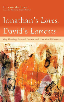 Jonathan's Loves, David's Laments(English, Hardcover, Von Der Horst Dirk)