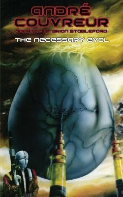 The Necessary Evil(English, Paperback, Couvreur Andre)