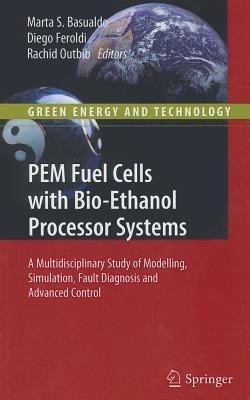 PEM Fuel Cells with Bio-Ethanol Processor Systems(English, Hardcover, unknown)